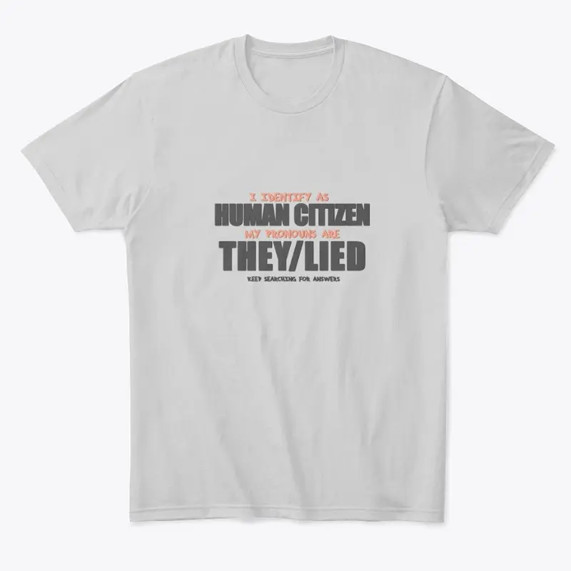 I Identify As A Human Citizen